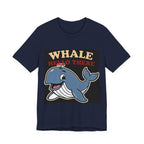 Whale Hello There Tee