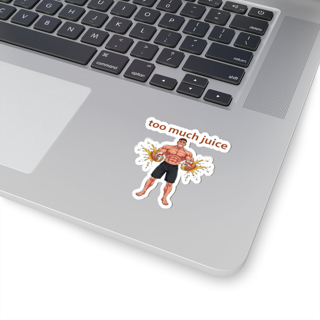 Too Much Juice Sticker