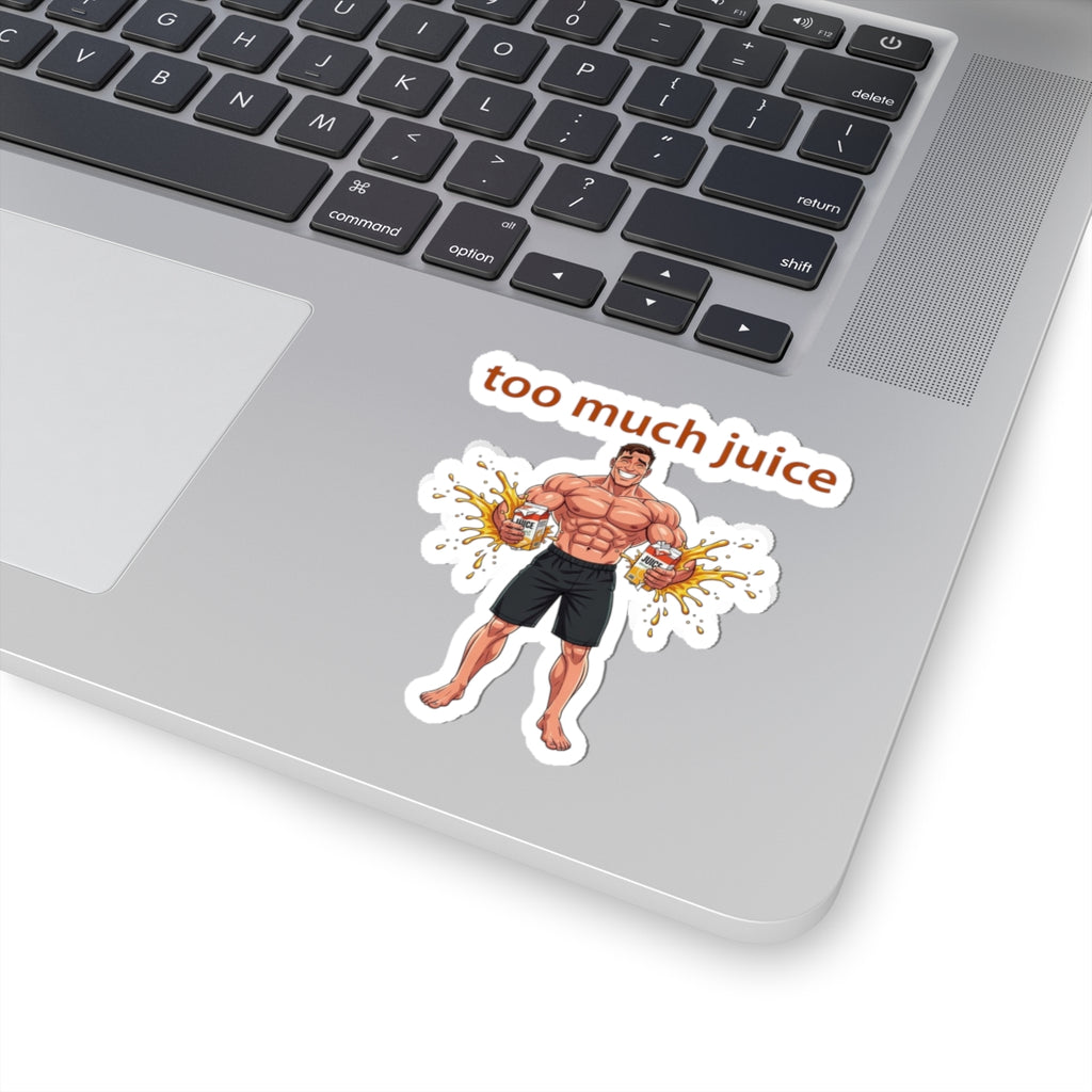 Too Much Juice Sticker
