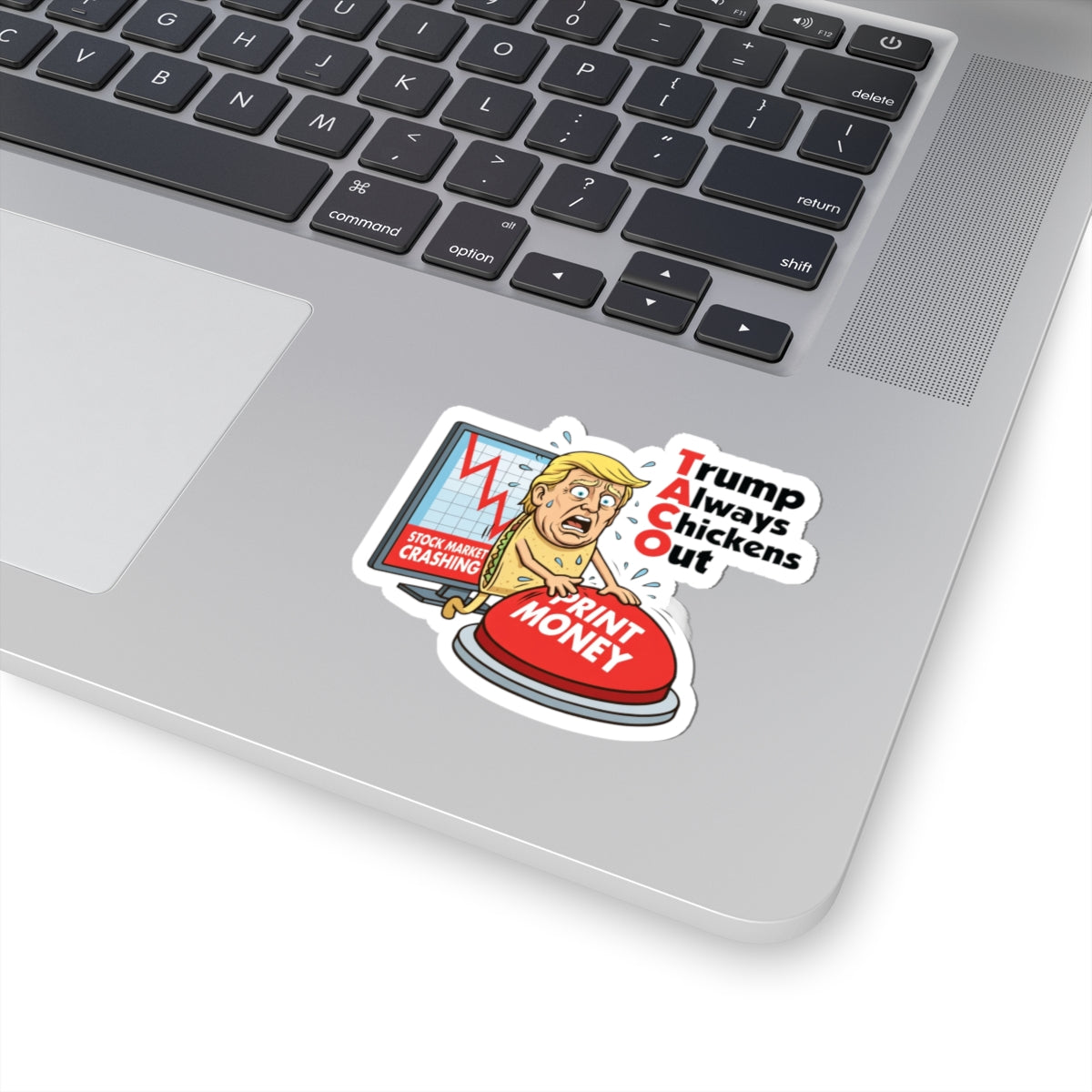 Taco Trumps The Market Sticker