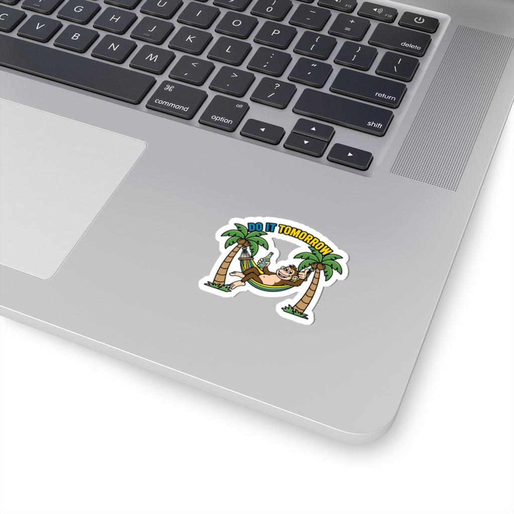 Do It Tomorrow Sticker