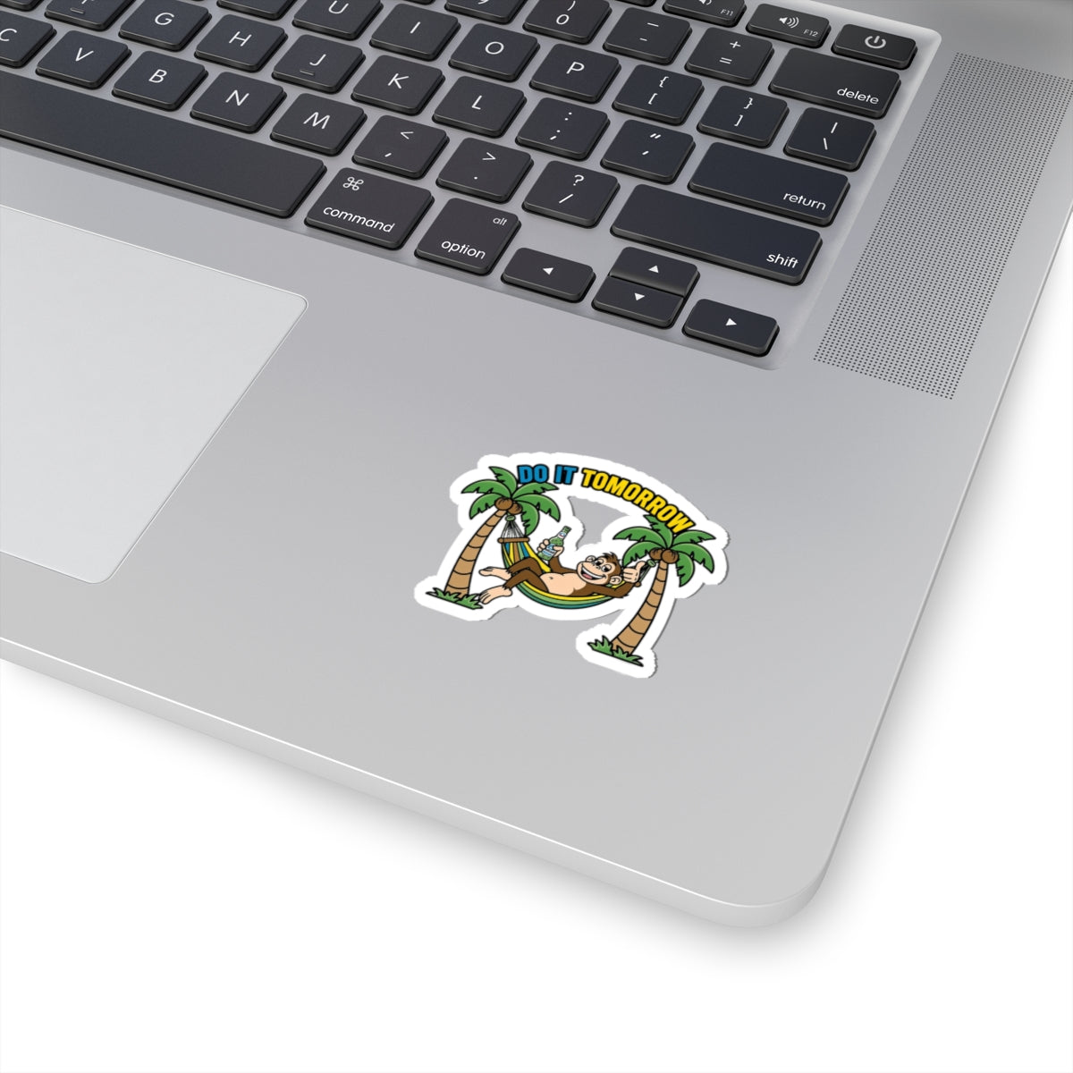 Do It Tomorrow Sticker