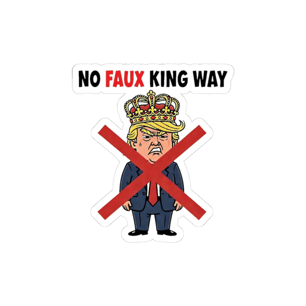 No Faux Kings Sticker