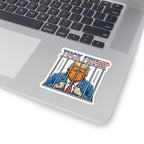 Tuck Frump Behind Bars Sticker