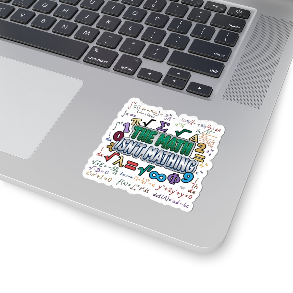 Math Isn't Mathing Sticker