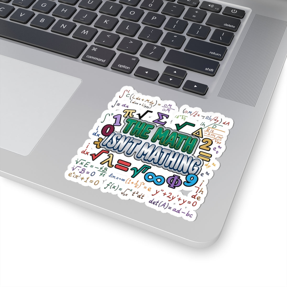 Math Isn't Mathing Sticker