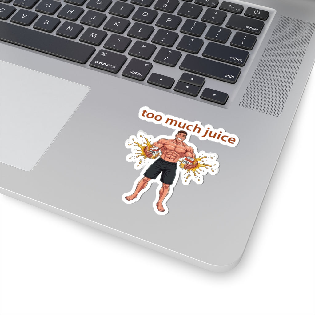 Too Much Juice Sticker